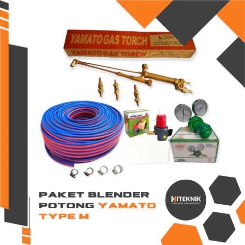 Paket Blender Las Potong Cutting Torch Yamato Type M